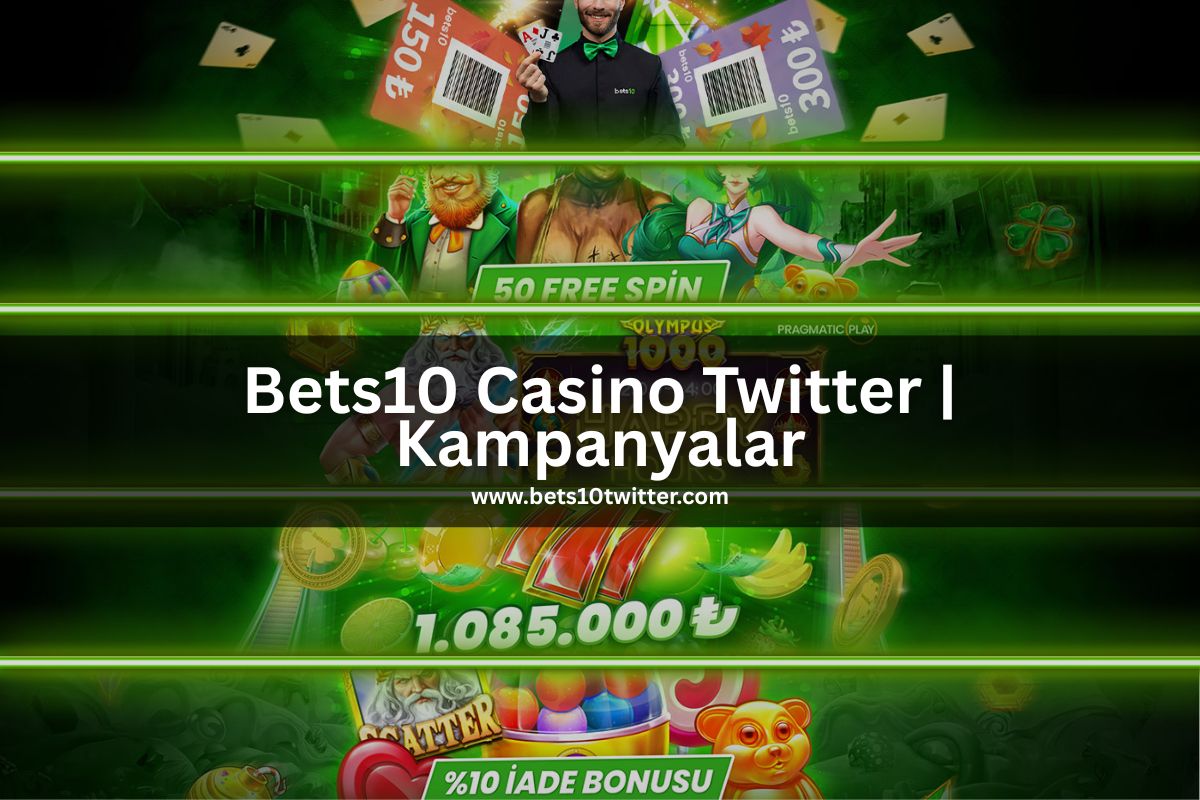 Bets10-Casino-Twitter-kampanyalar-bets10-twitter